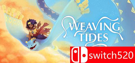 《Weaving Tides（Weaving Tides）》官方中文 DOGE镜像版[CN/EN/JP]