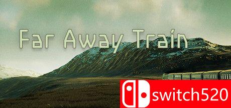 《远方的火车（Far Away Train）》P2P硬盘版[JP]
