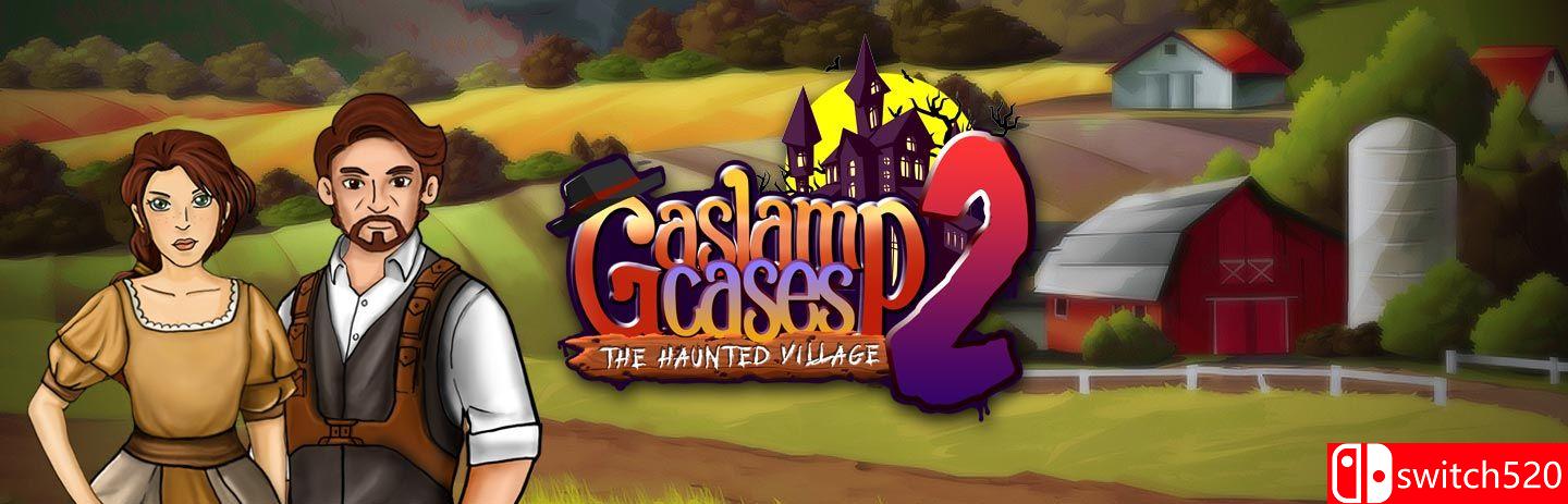 《煤气灯案件2：闹鬼村庄（Gaslamp Cases 2 The Haunted Village）》RAZOR硬盘版[EN]
