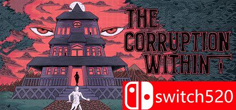 《内部腐败（The Corruption Within）》DARKZER0硬盘版[EN]