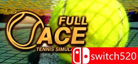 《全王牌网球模拟器（Full Ace Tennis Simulator）》官方中文 v1.14.24 P2P硬盘版[CN/EN]
