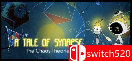 《突触传说：混沌理论（A Tale of Synapse: The Chaos Theories）》DOGE镜像版[EN]