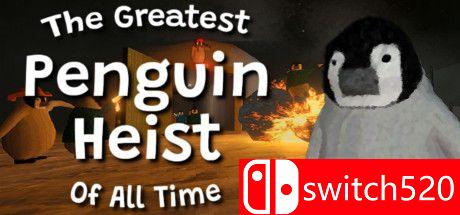 《有史以来最伟大的企鹅抢劫案（The Greatest Penguin Heist of All Time）》Chronos硬盘版[EN]