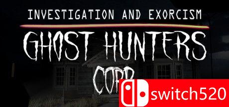 《幽灵猎人公司（Ghost Hunters Corp）》Early Access P2P硬盘版[EN]