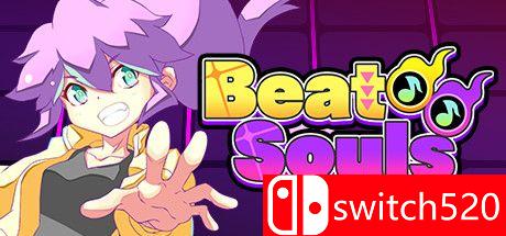 《节奏灵魂（Beat Souls）》DARKZER0硬盘版[EN/JP]