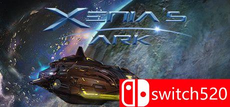 《赛尼娅方舟（Xenia's Ark）》PLAZA镜像版[EN]