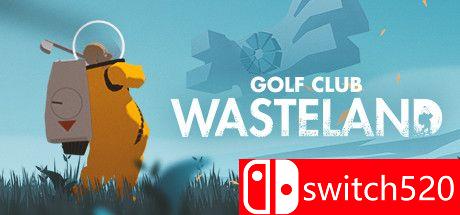 《高尔夫：废土（Golf Club Wasteland）》官方中文 CODEX镜像版[CN/TW/EN]
