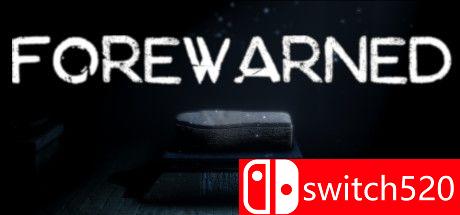 《FOREWARNED（FOREWARNED）》Early Access P2P硬盘版[EN]