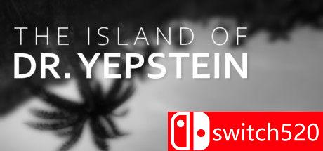 《叶斯坦博士之岛（The Island of Dr. Yepstein）》DARKSiDERS镜像版[EN]