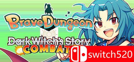 《勇气地牢+黑女巫的故事：战斗（Brave Dungeon + Dark Witch's Story）》P2P硬盘版[EN/JP]