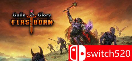 《计谋与荣耀：初生之子（Guile & Glory: Firstborn）》DARKZER0硬盘版[EN]