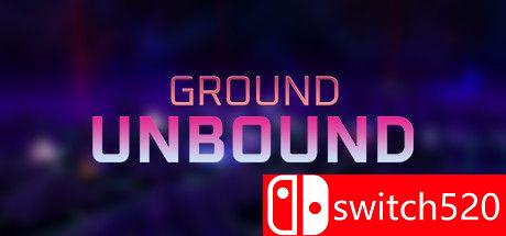 《地面非绑定（GROUND-UNBOUND）》DARKSiDERS镜像版[EN]