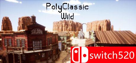 《低聚经典：狂野（PolyClassic: Wild）》官方中文 TiNYiSO镜像版[CN/TW/EN/JP]