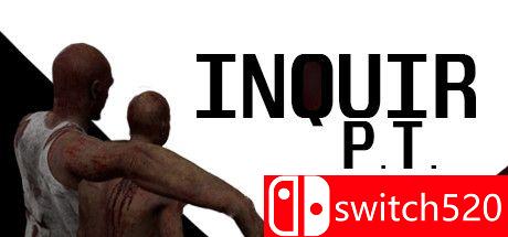 《INQUIR P.T.（INQUIR P.T.）》TiNYiSO镜像版[EN]