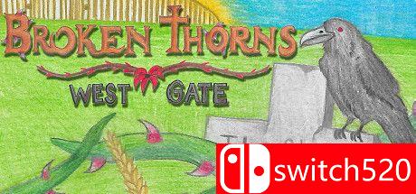 《破碎的荆棘：西门（Broken Thorns: West Gate）》DARKSiDERS镜像版[EN]