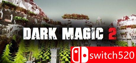 《黑魔法2（DARK MAGIC 2）》DOGE镜像版[EN]