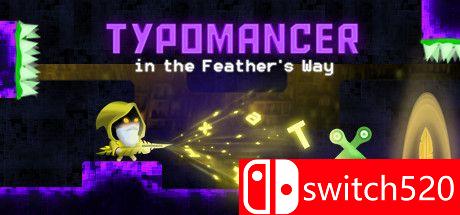 《羽毛路上的排版工（Typomancer in the Feather's Way）》DARKZER0硬盘版[EN]