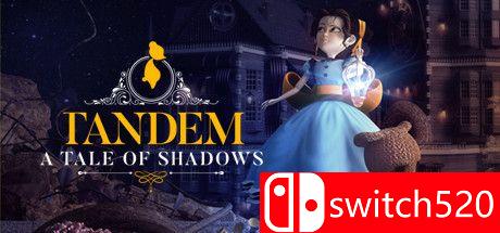 《艾玛和泰迪熊：影子历险记（Tandem A Tale of Shadows）》DARKSiDERS镜像版[CN/TW/EN/JP]