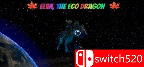 《生态龙Elva（Elva the Eco Dragon）》PLAZA镜像版[EN/JP]