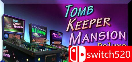 《墓主大厦：豪华弹球（Tomb Keeper Mansion Deluxe Pinball）》PLAZA镜像版[EN]
