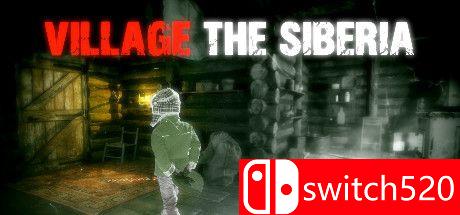 《西伯利亚村庄（VILLAGE THE SIBERIA）》DARKSiDERS镜像版[EN]