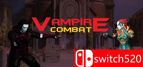 《吸血鬼战斗（Vampire Combat）》DARKZER0硬盘版[EN]