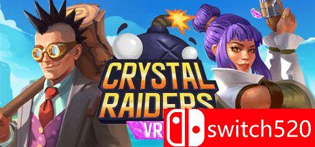 《水晶突袭者VR（Crystal Raiders VR）》VREX镜像版[EN]
