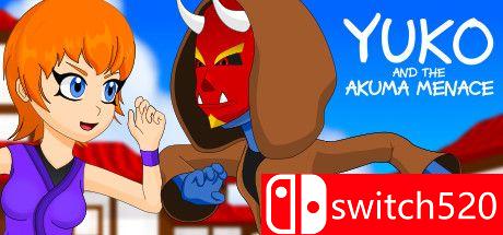 《玉子和阿库玛的威胁（Yuko and the Akuma Menace）》TiNYiSO镜像版[EN]