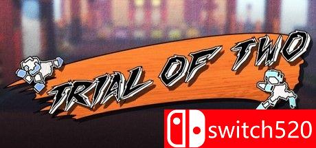 《两个人的审判（Trial of Two）》DARKZER0硬盘版[EN]