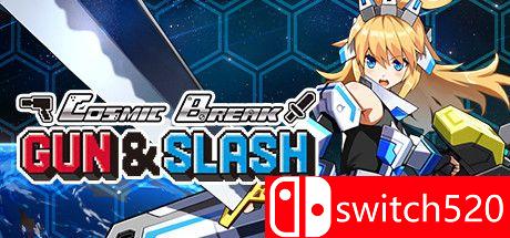 《超时空战记Gun & Slash（CosmicBreak ）》DARKSiDERS镜像版[CN/EN/JP]