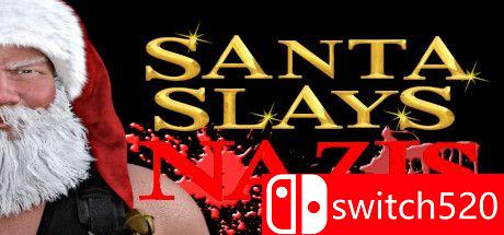 《圣诞老人杀死纳粹（Santa Slays Nazis）》TiNYiSO镜像版[EN]
