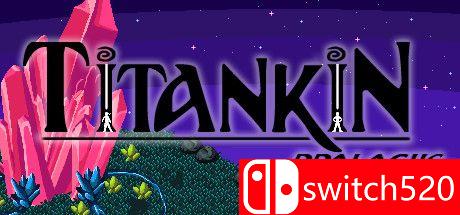 《Titankin：序章（TITANKIN: Prologue）》v1.1 P2P硬盘版[EN]
