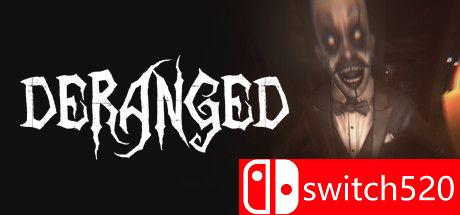《精神错乱（Deranged）》TiNYiSO镜像版[EN]