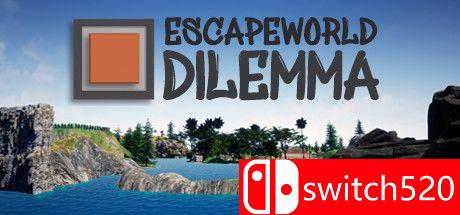 《逃亡世界的窘境（Escapeworld Dilemma）》TiNYiSO镜像版[EN]