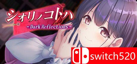 《黑暗反射（Dark Reflections）》官方中文 DARKSiDERS镜像版[CN/TW/EN/JP]