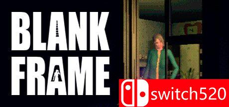 《空白框架（Blank Frame）》DARKSiDERS镜像版[EN]