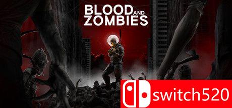 《血与丧尸（Blood And Zombies）》官方中文 Early Access P2P硬盘版[CN/EN]