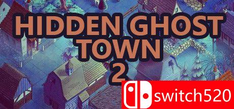 《隐藏的鬼城2（Hidden Ghost Town 2）》官方中文 DOGE镜像版[CN/TW/EN/JP]