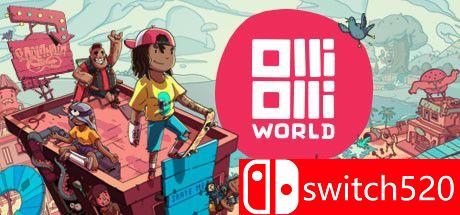 《奥力奥力世界（OlliOlli World）》官方中文 CODEX镜像版[CN/TW/EN/JP]