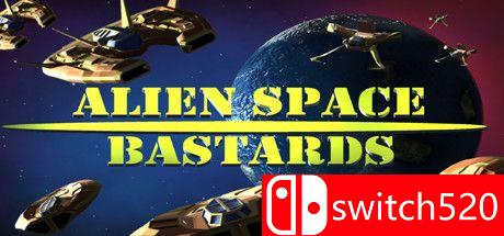 《外星人太空混蛋（Alien Space Bastards）》DARKZER0硬盘版[EN]