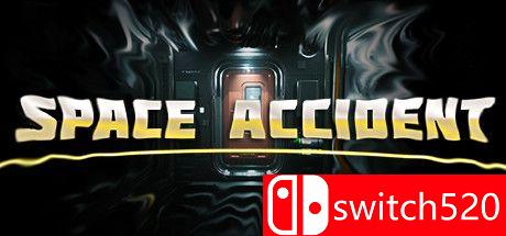 《太空事故（SPACE ACCIDENT）》官方中文 v1.1 DINOByTES镜像版[CN/TW/EN]