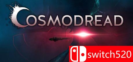 《宇宙恐惧（Cosmodread）》官方中文 VREX镜像版[CN/EN/JP]