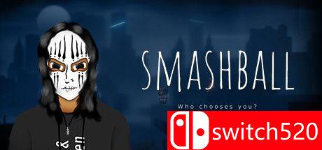 《击球（Smashball）》DARKSiDERS镜像版[EN]