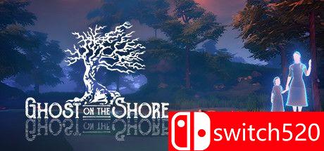 《岸上的幽灵（Ghost on the Shore）》DARKSiDERS镜像版[EN]