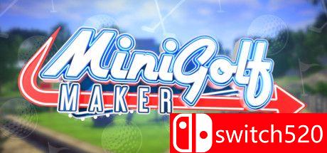 《迷你高尔夫建造商（MiniGolf Maker）》DARKSiDERS镜像版[EN]