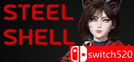 《Steel Shell（Steel Shell）》TiNYiSO镜像版[EN]