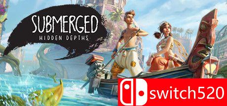 《淹没：隐藏深处（Submerged: Hidden Depths）》官方中文 FLT镜像版[CN/TW/EN/JP]
