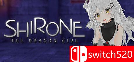 《Shirone：龙族少女（Shirone: the Dragon Girl）》DARKSiDERS镜像版[CN/TW/EN/JP]