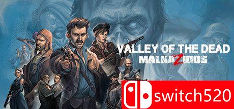 《死亡之谷：马尔纳兹多斯（Valley of the Dead: MalnaZidos）》DARKSiDERS镜像版[EN]