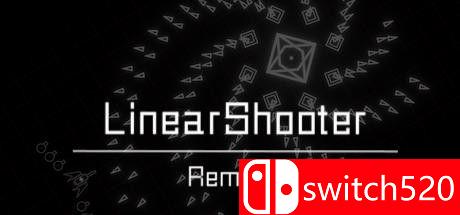 《凌厉射手重混（LinearShooter Remixed）》v1.20 P2P硬盘版[EN/JP]